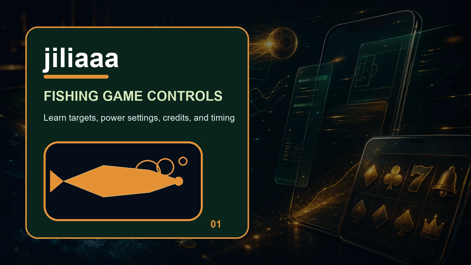 jiliaaa fishing full-width visual guide 1